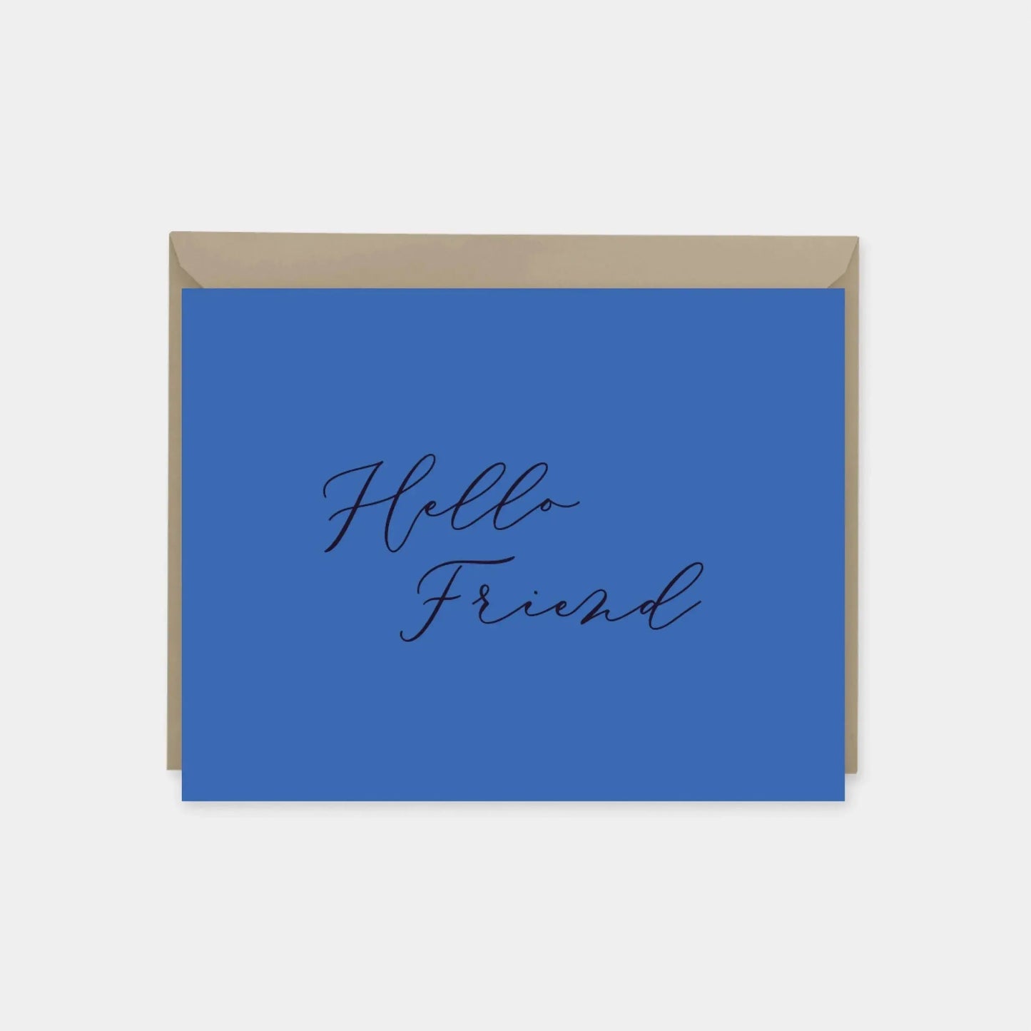 "Hello Friend" Card III