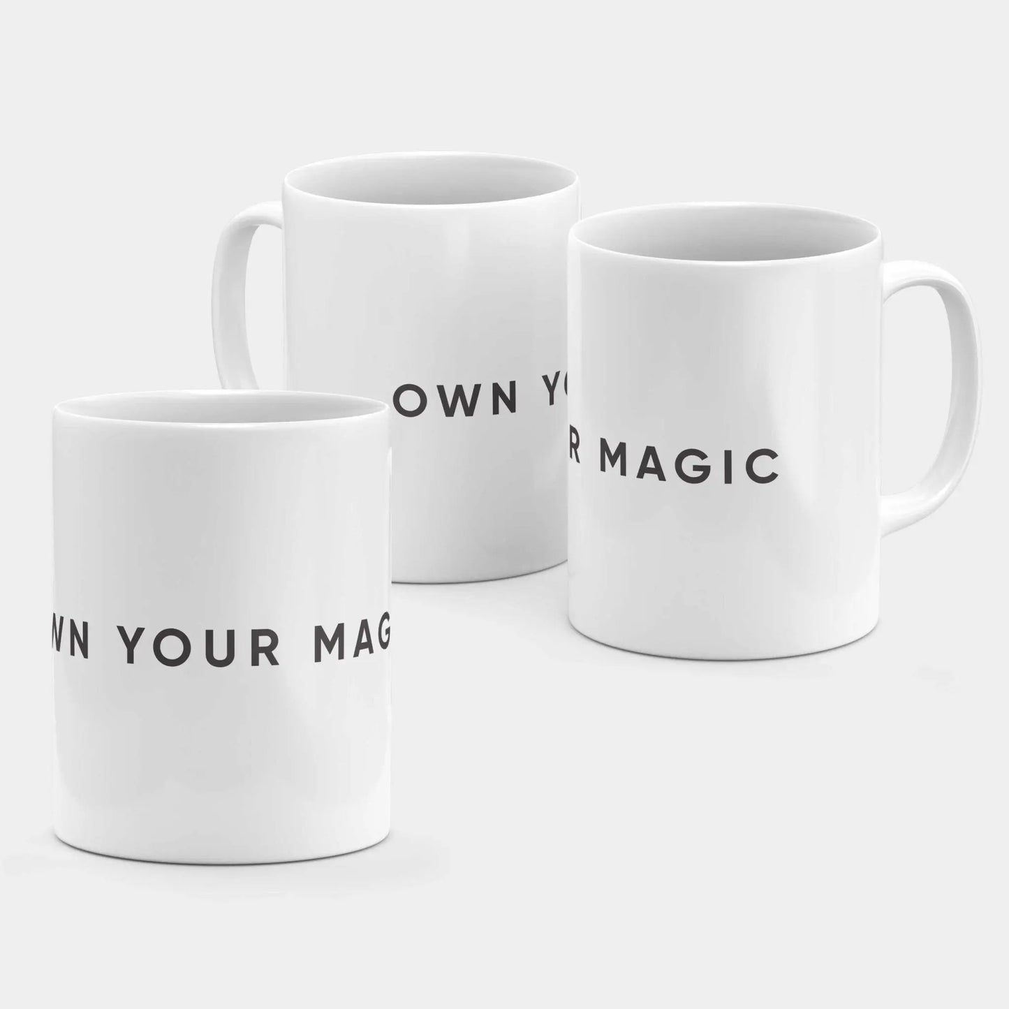 Own Your Magic 11oz Mug