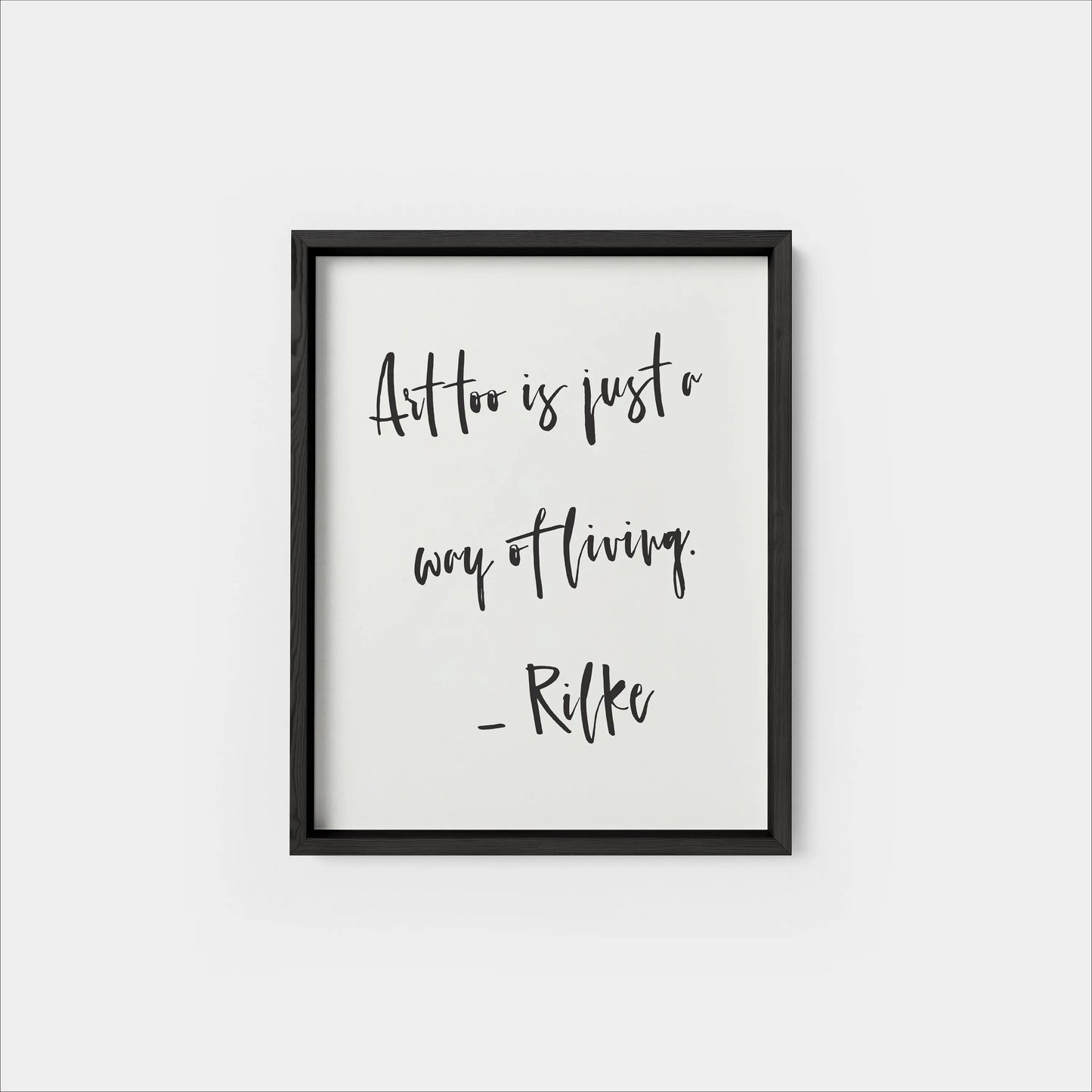 Quote Art Print, Rilke