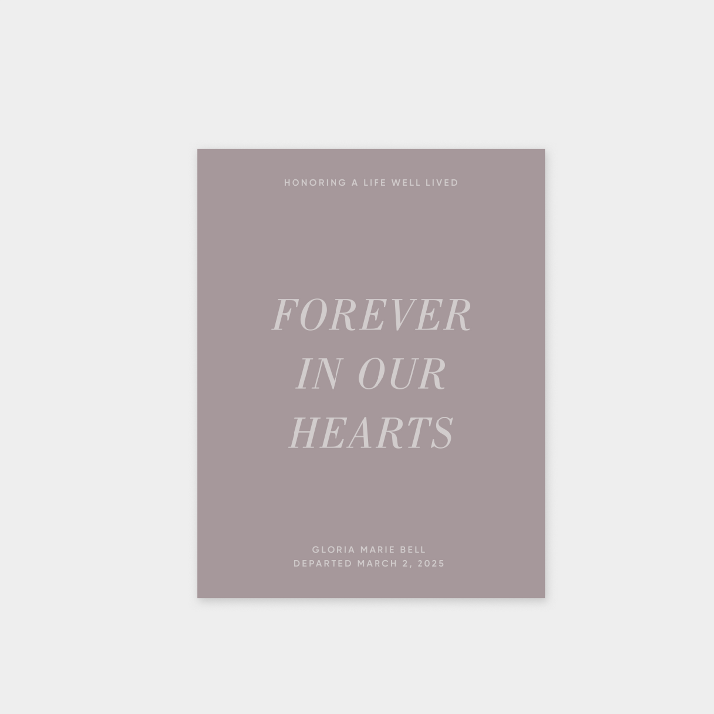 Forever In Our Hearts Card III