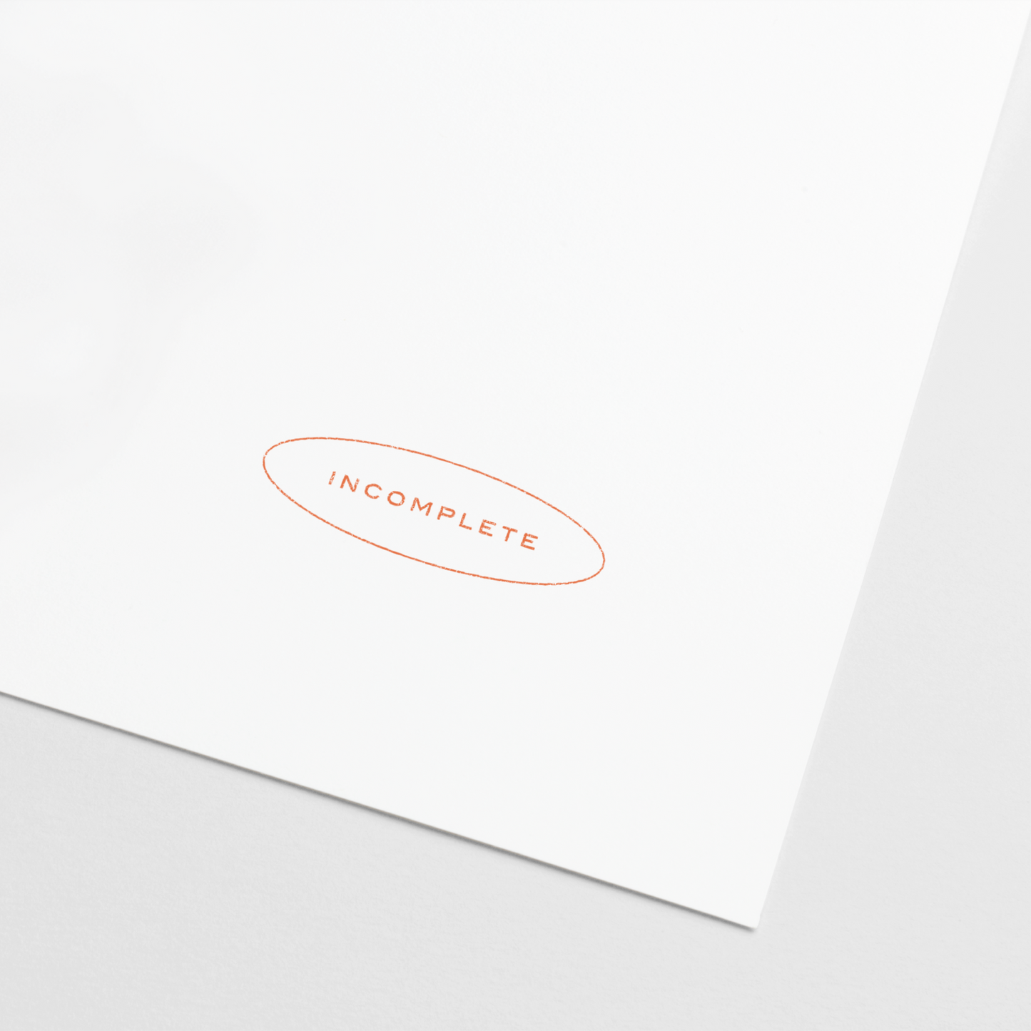 "Incomplete" Teacher Stamp