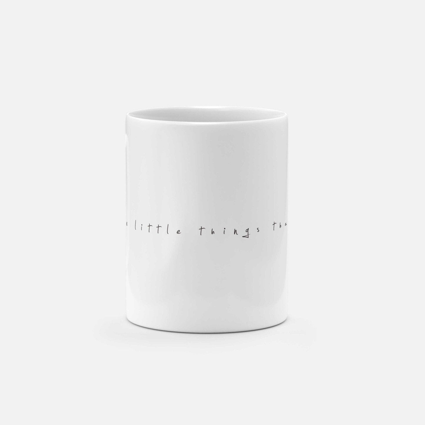 It's The Little Things That Count 11oz-The Design Craft