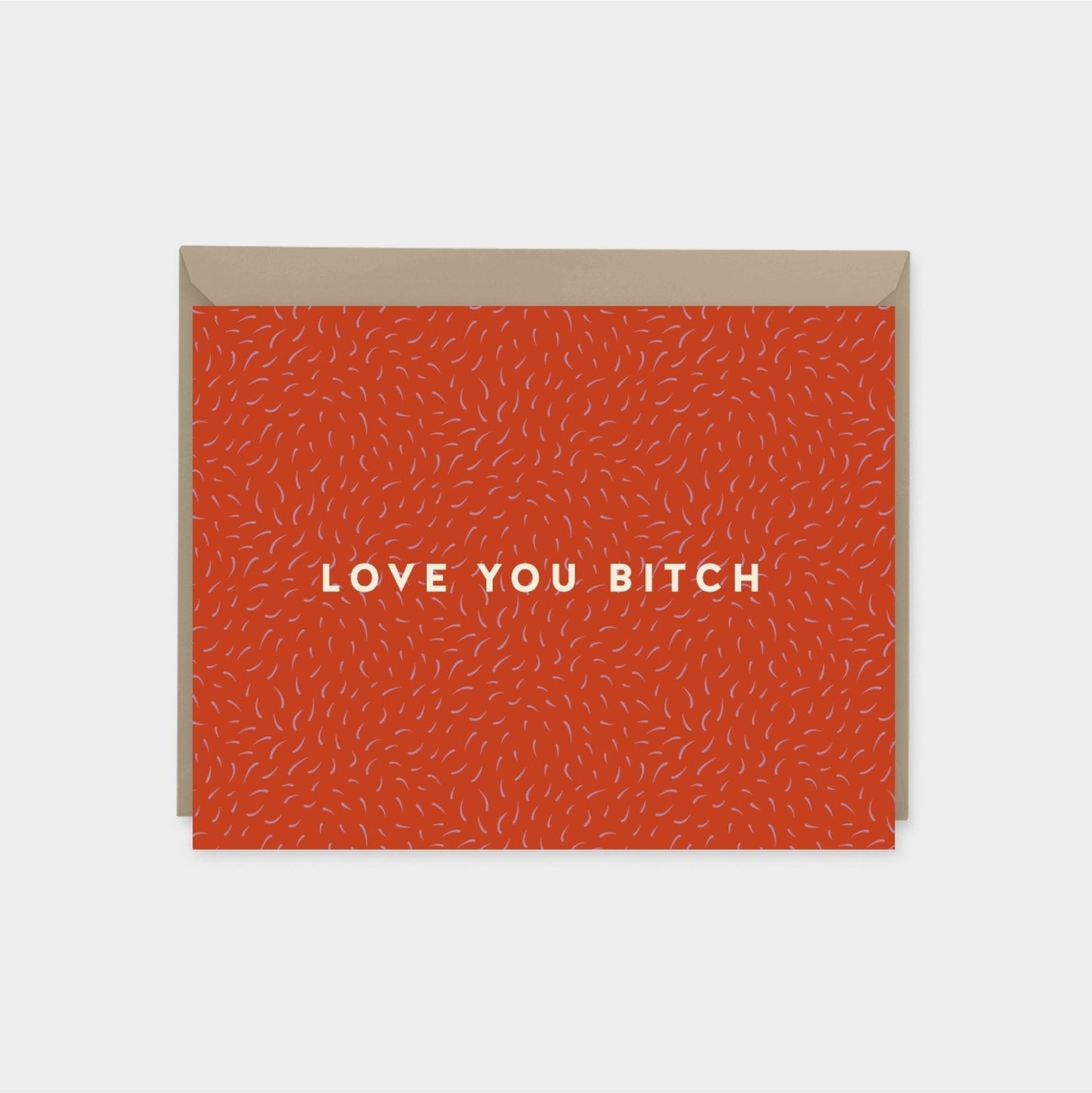 "Love You Bitch" Brush Pattern Card-Greeting & Note Cards-The Design Craft