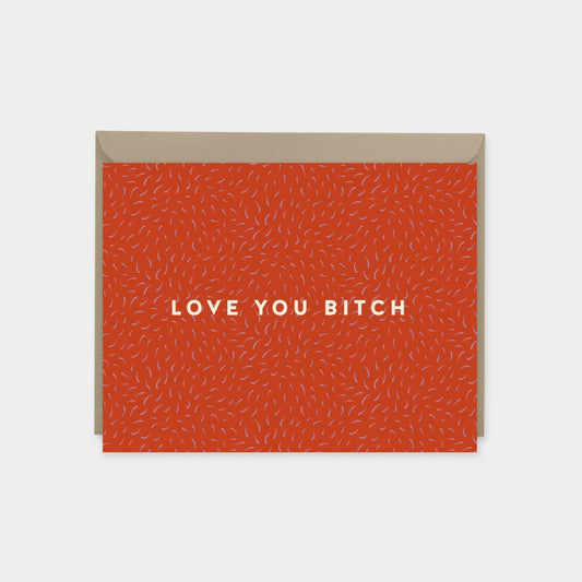 "Love You Bitch" Brushstroke Pattern Art-The Design Craft