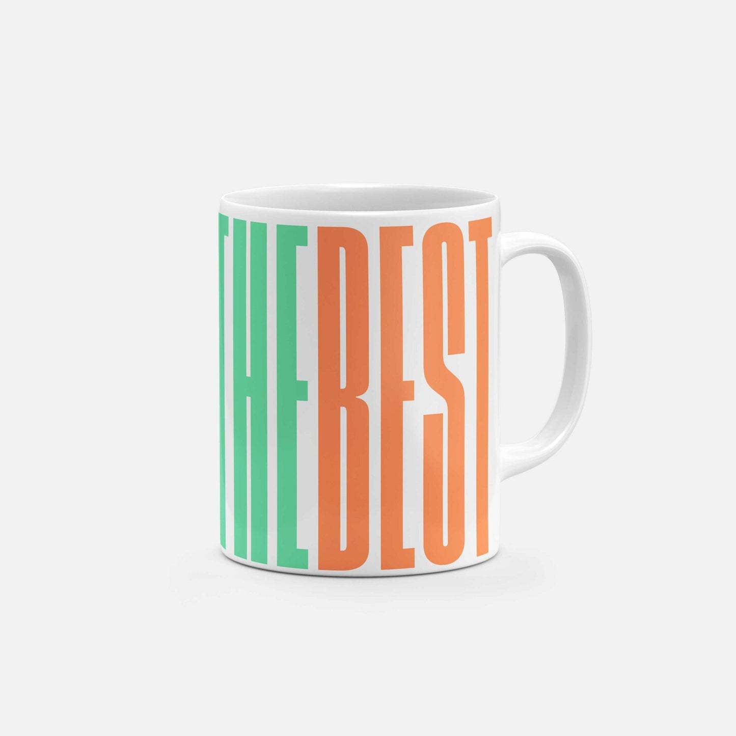 You Are the Best 11 Oz Mug-Mugs-The Design Craft