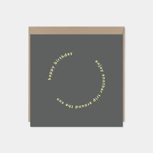 "Another Trip Around the Sun" Gray Square Birthday Card