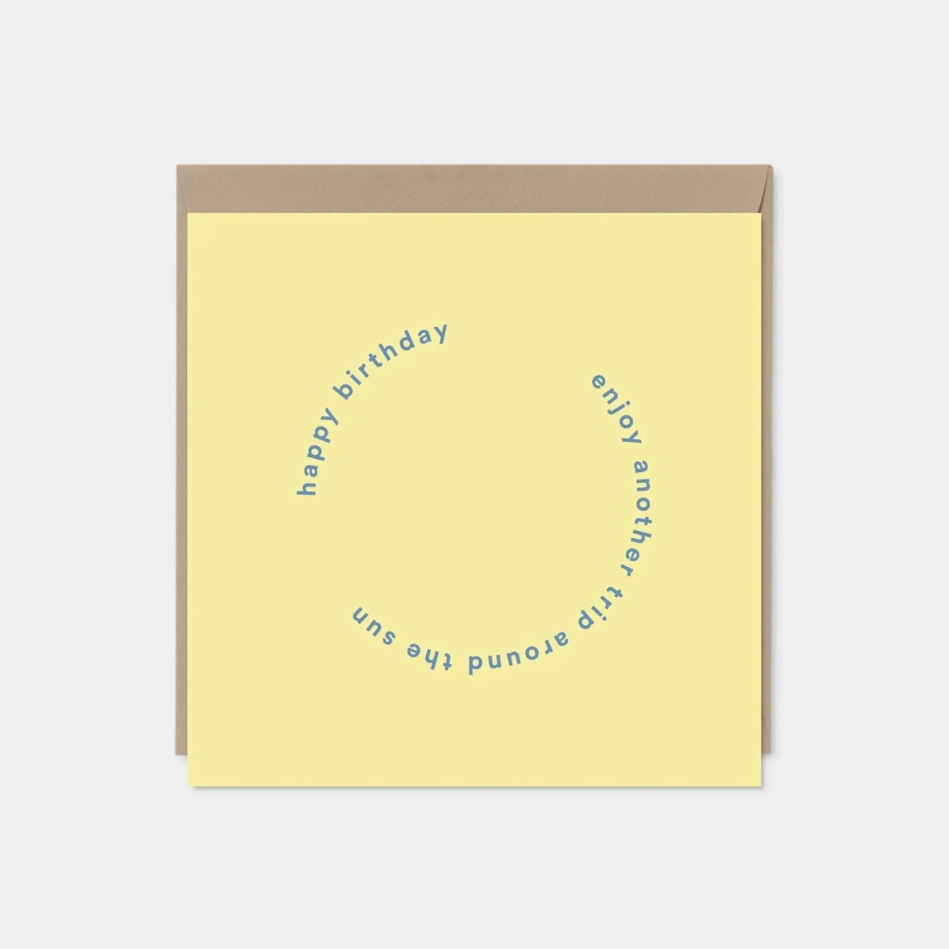 "Another Trip Around the Sun" Yellow Square Birthday Card