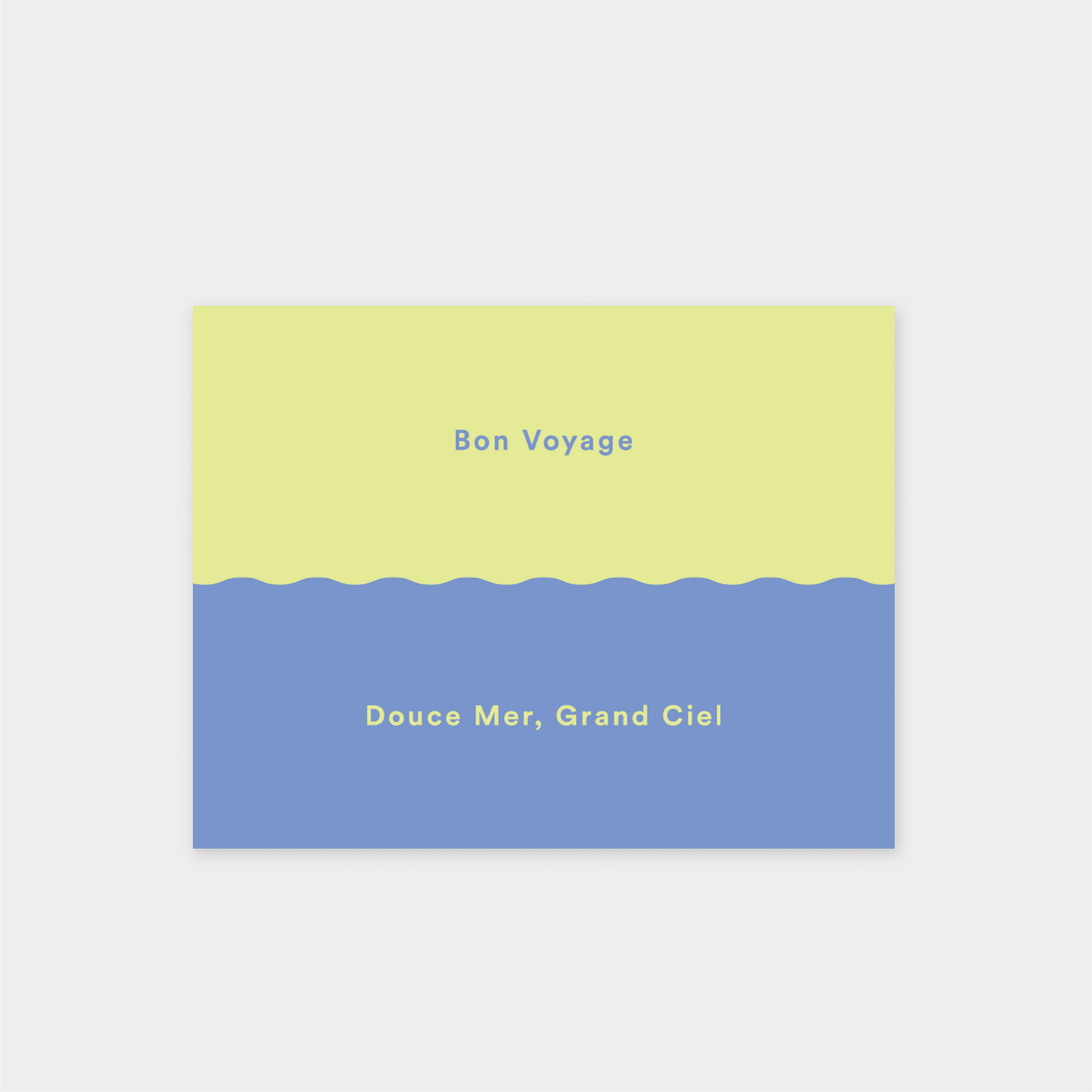 Bon Voyage X "Douce Mer, Grand Ciel" Card