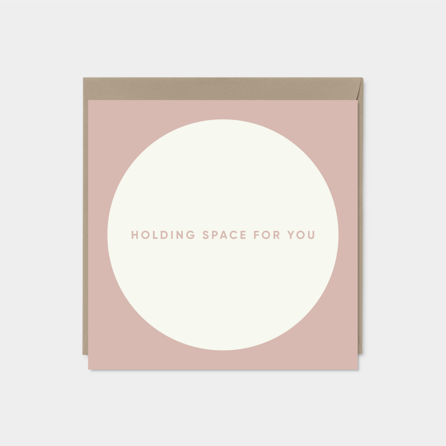 "Holding Space For You" Square Card III