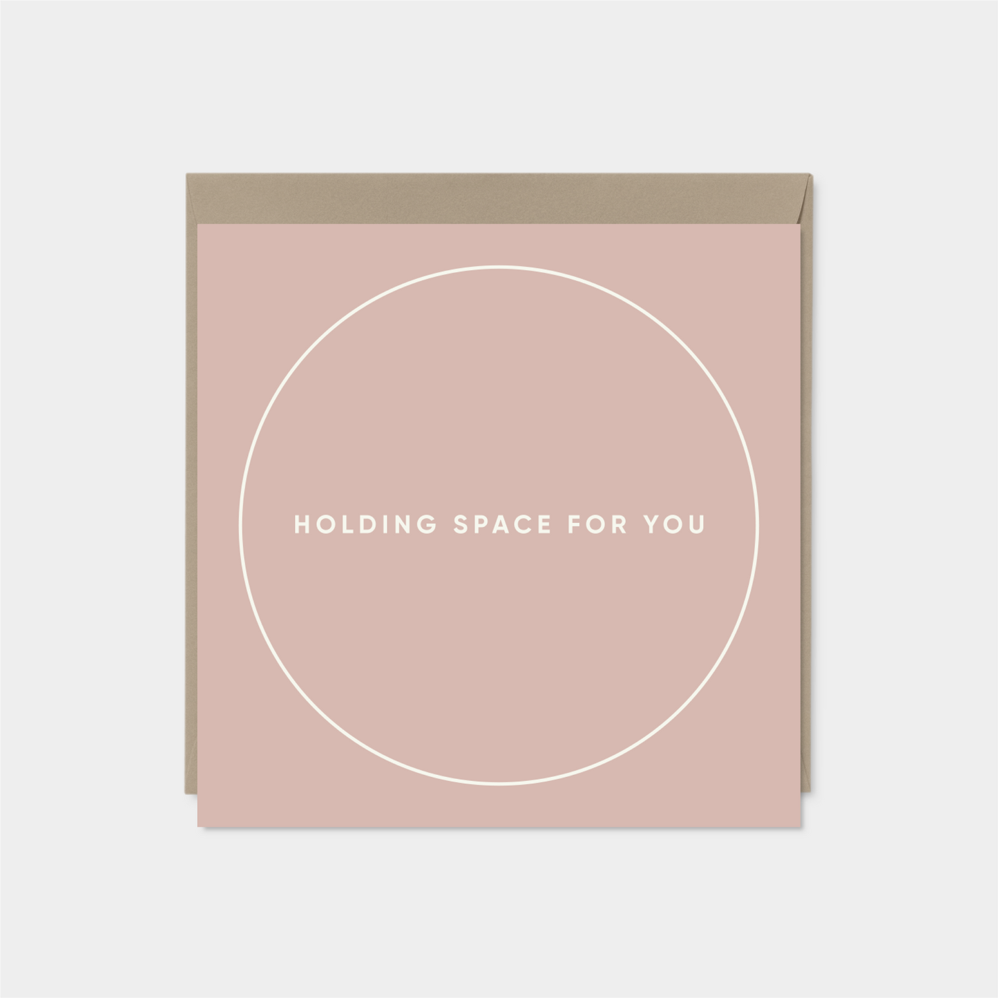 "Holding Space For You" Square Card IV