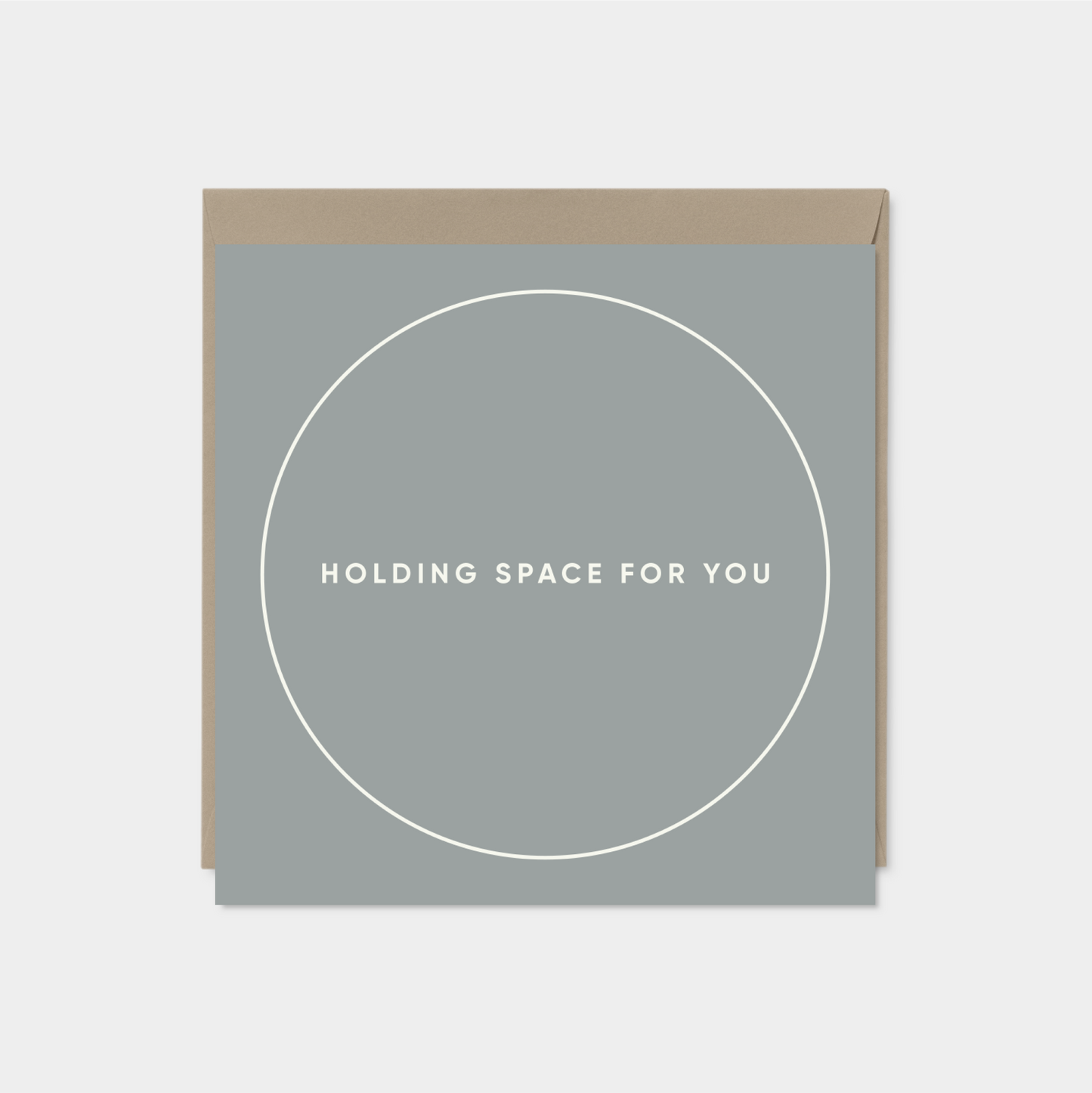 "Holding Space For You" Square Card X