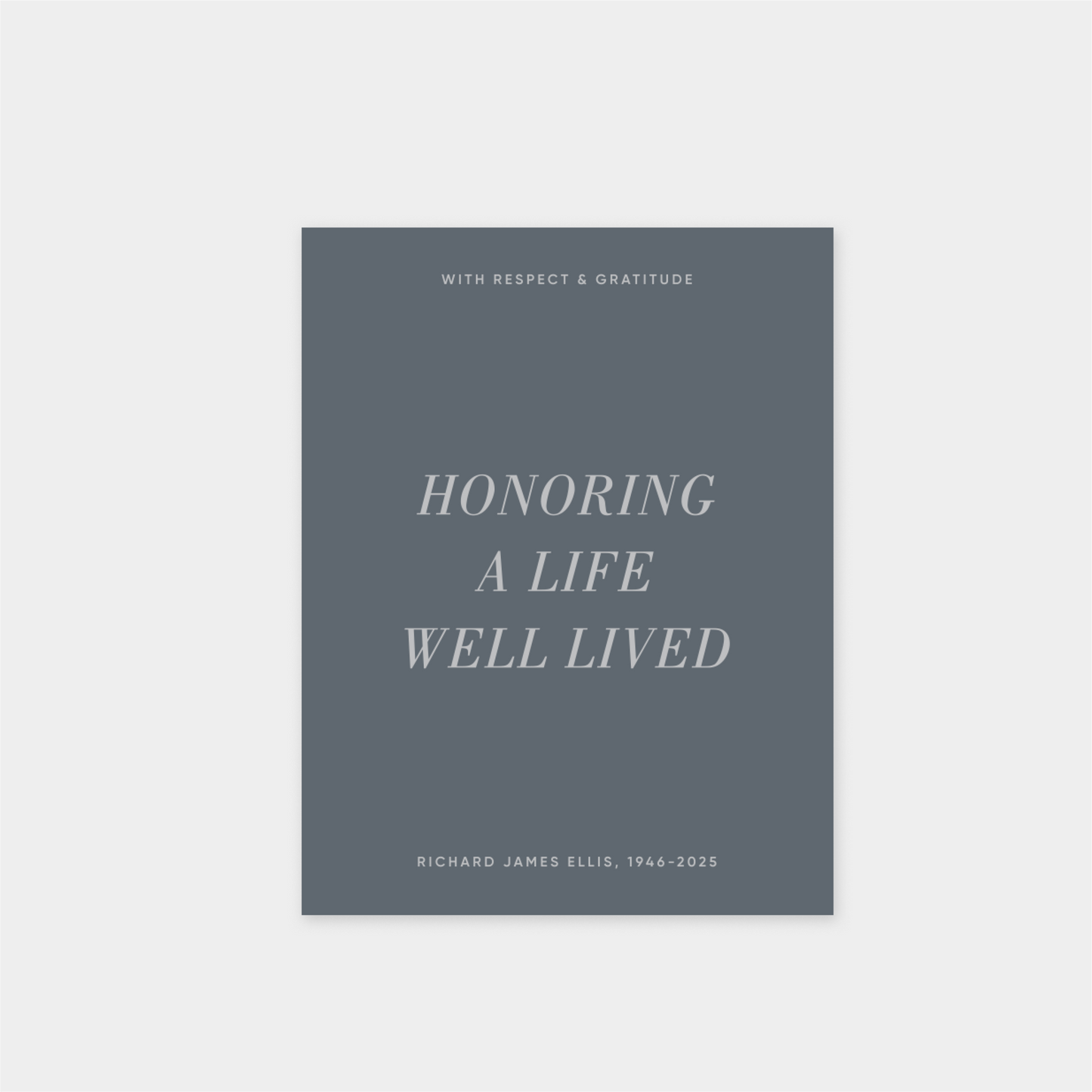 Honoring a Life Well Lived Card II