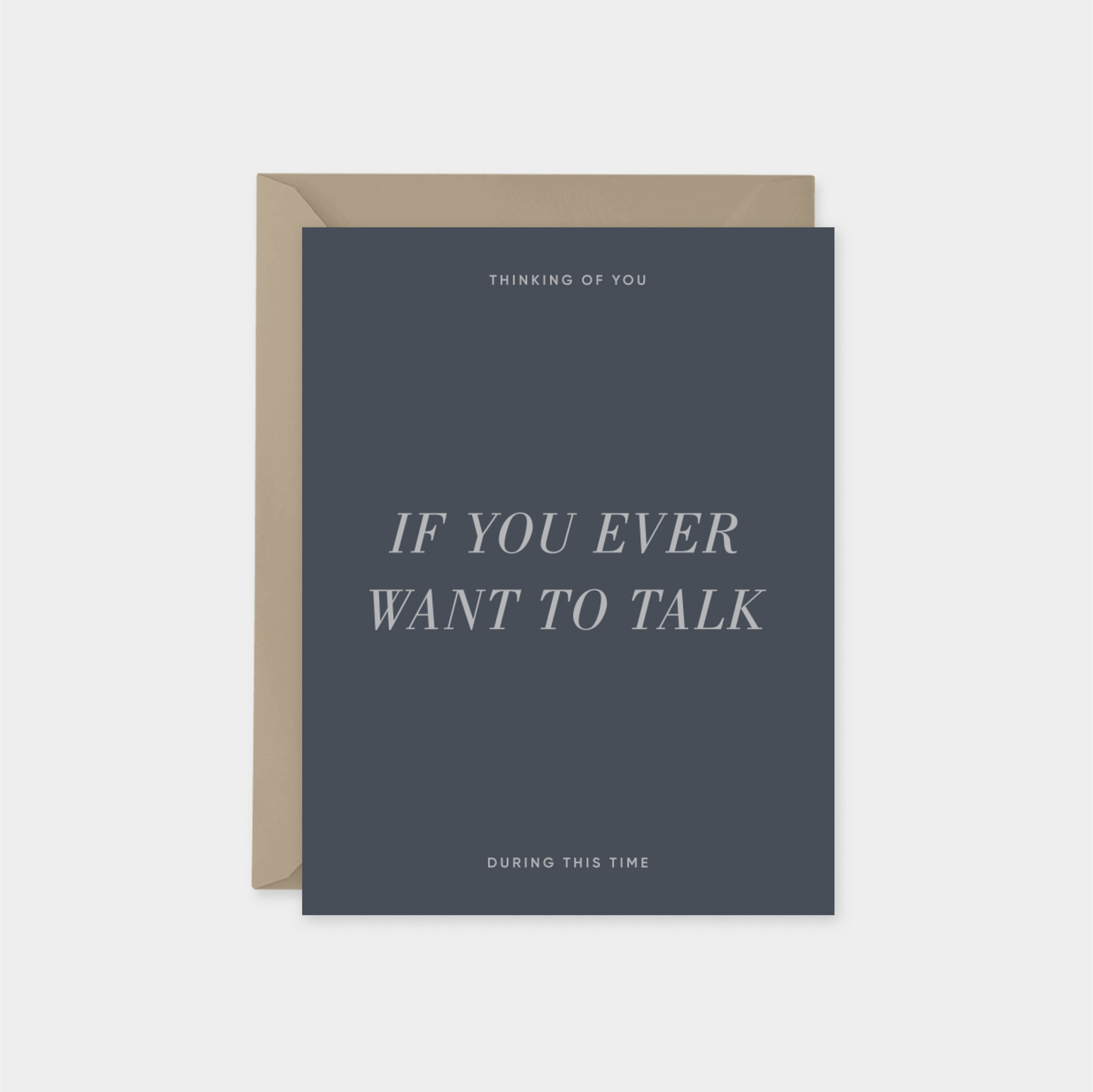 If You Ever Want To Talk Card