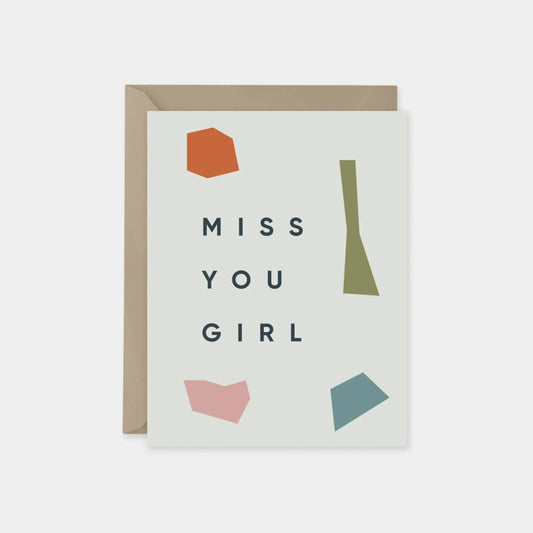 "Miss You Girl" Modern Friendship Card