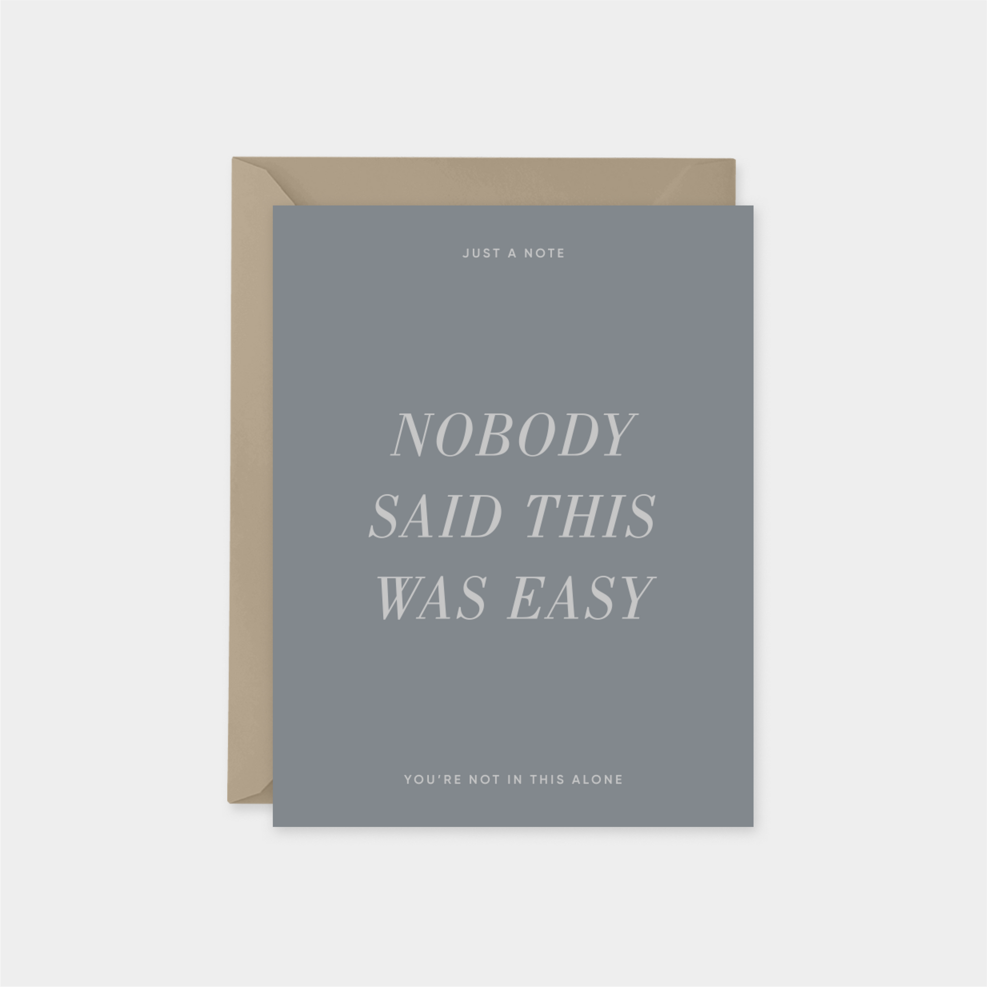 Nobody Said This Was Easy Card