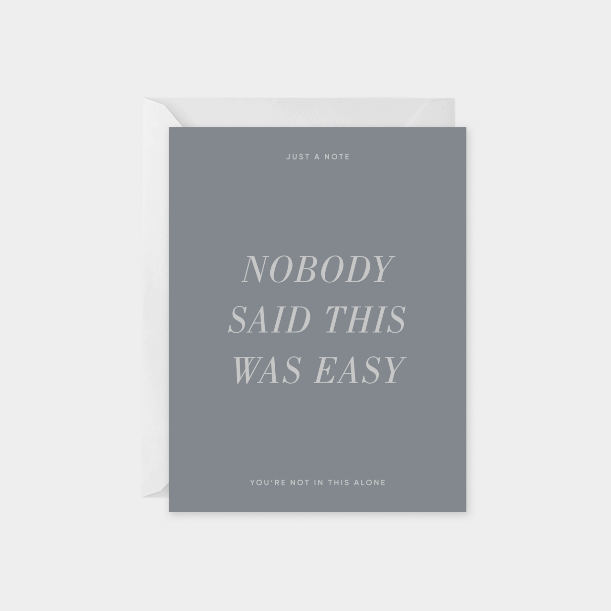 Nobody Said This Was Easy Card