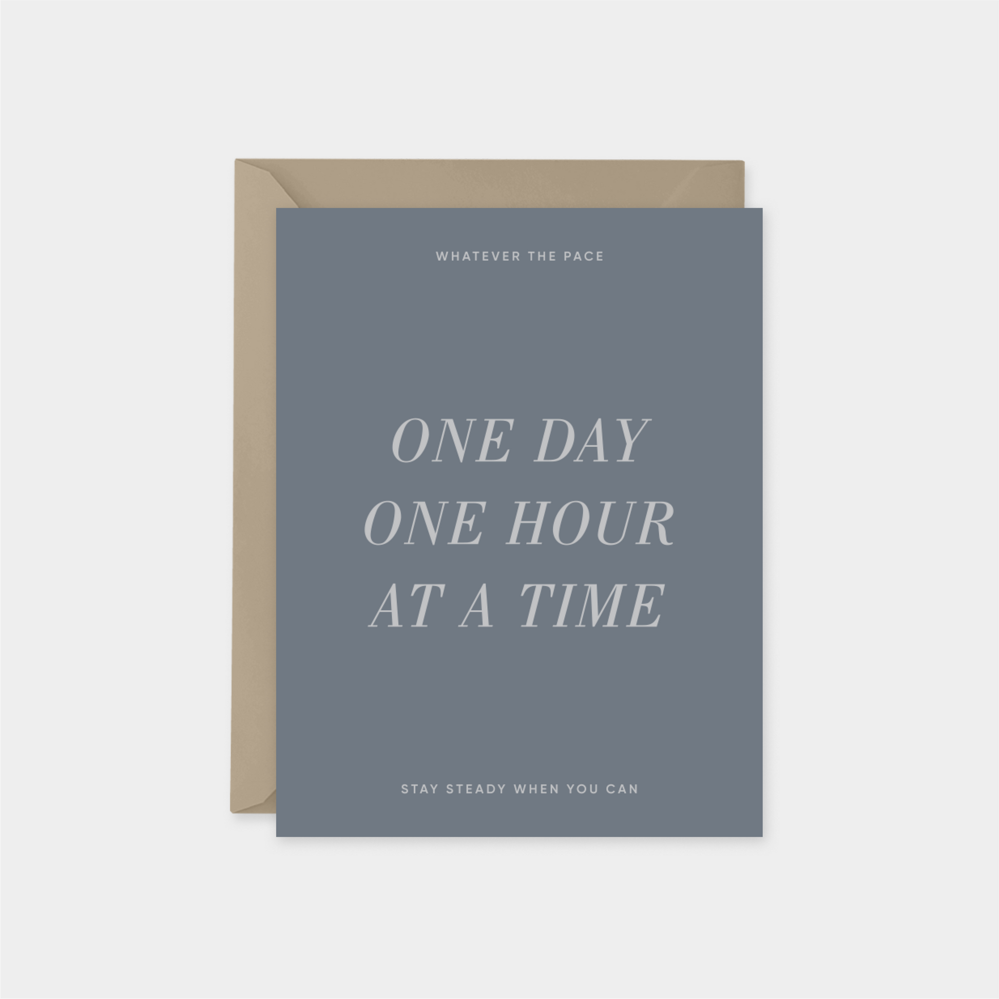 One Day One Hour At A Time Card
