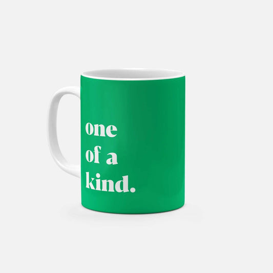 One of a Kind 11 Oz Mug
