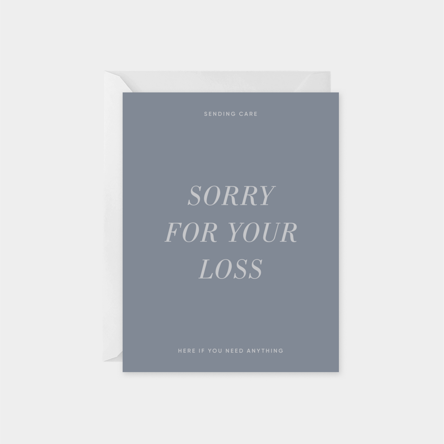 Sorry For Your Loss Card