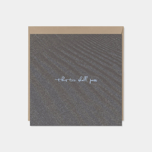 "This Too Shall Pass Card" Sympathy Card