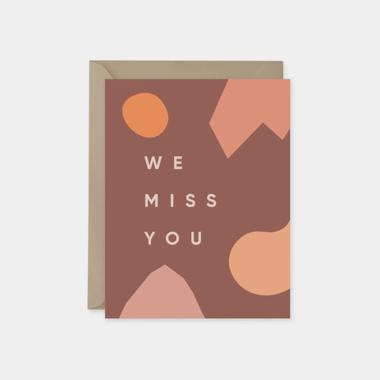 "We Miss You" Terracotta Blush Card