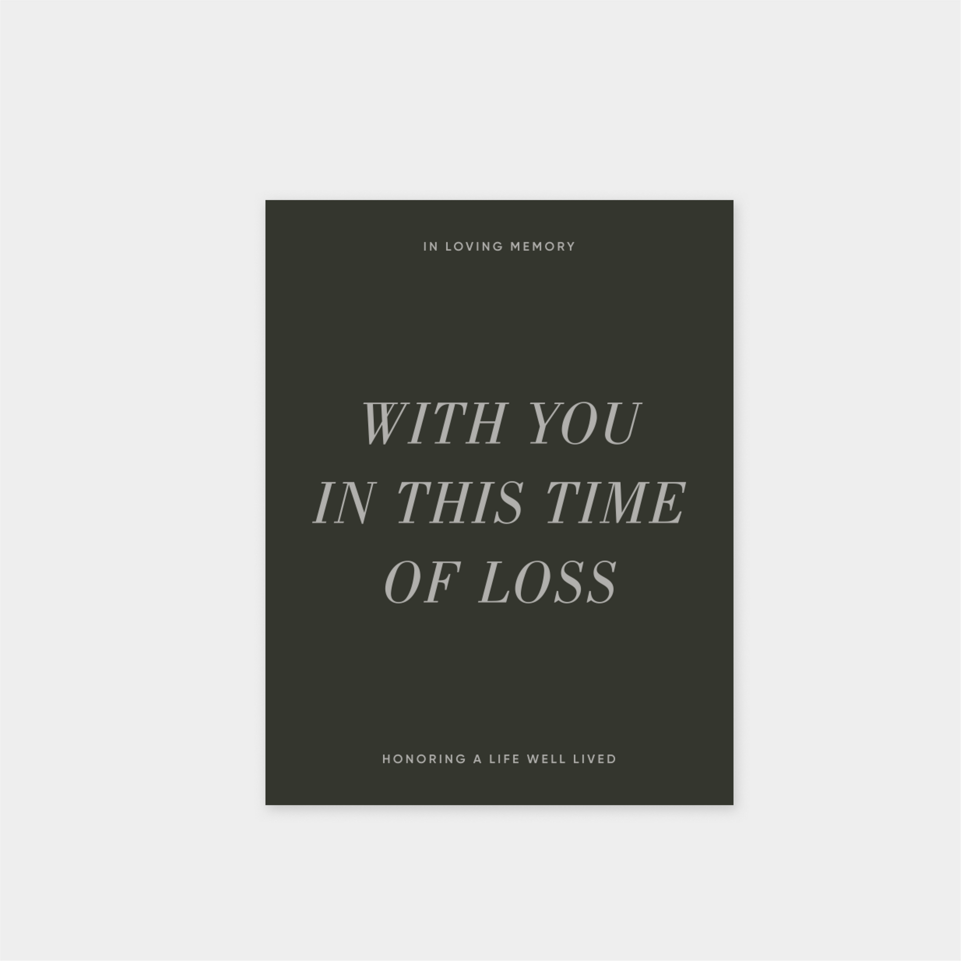 With You In This Time Of Loss Card