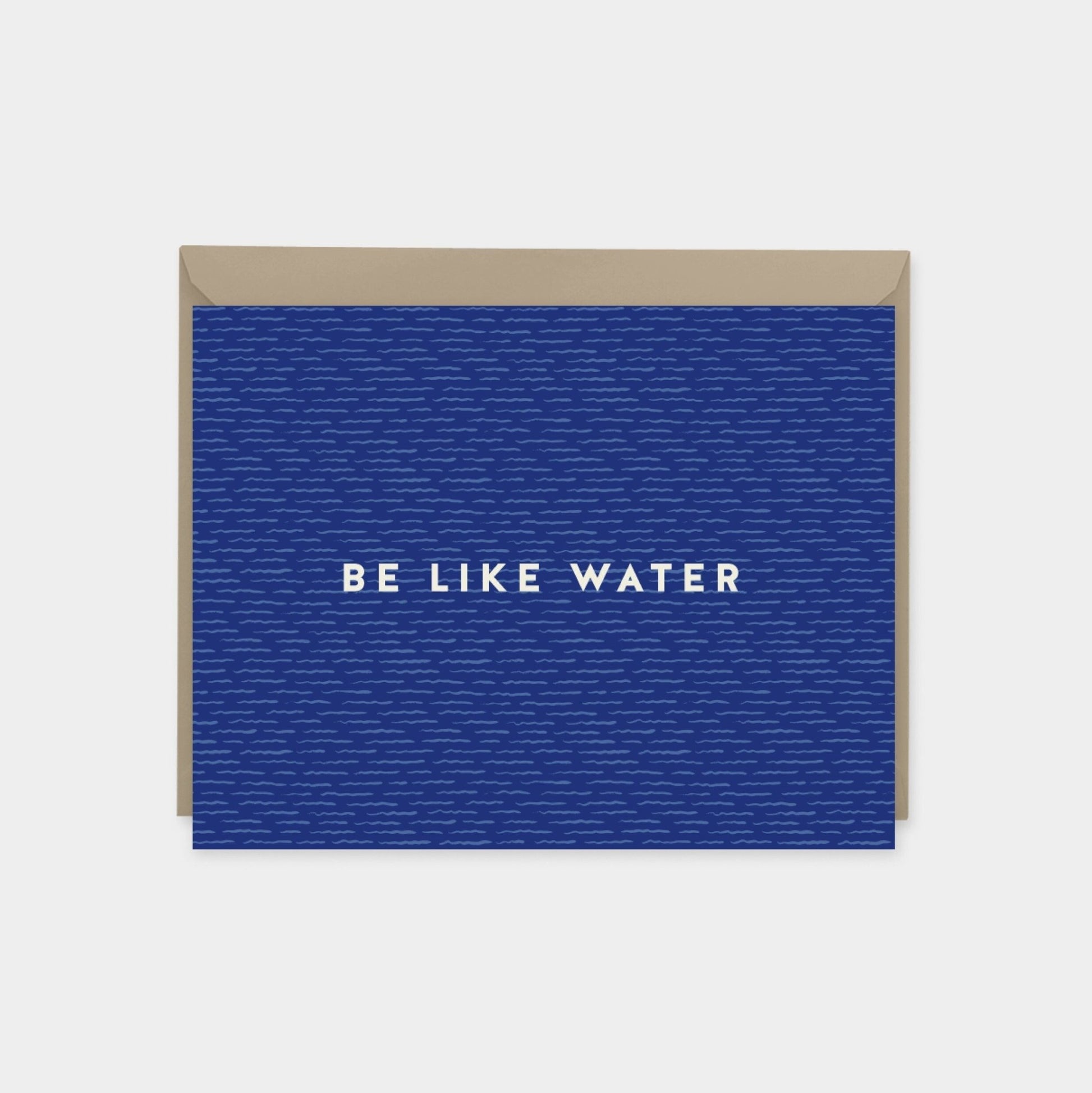 "Be Like Water" Brushstroke Pattern Art