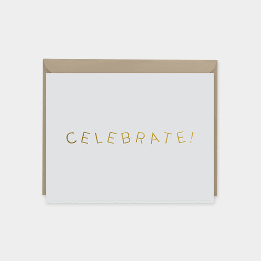 Celebrate Card, Elegant Minimal Gold Foil Celebrate Card, The Design Craft