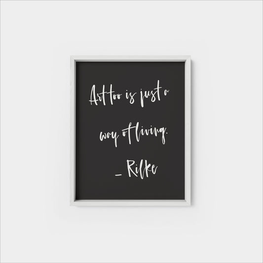 Quote Art Print, Rilke, Quote Wall Art The Design Craft