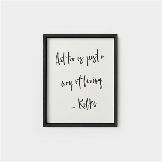 Quote Art Print, Rilke Quote, Rilke Art